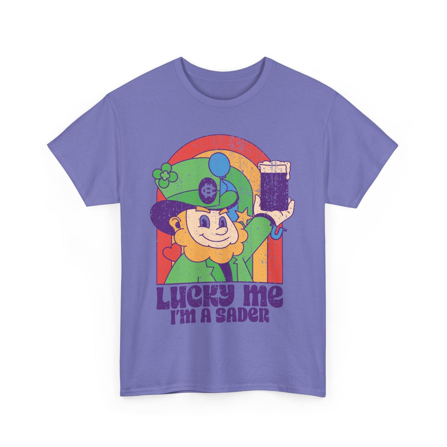 Lucky Me I'm a Sader Tee